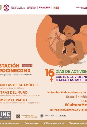 Estación PROCINECDMX exhibirá un ciclo de cortometrajes en celebración a los #16Días de Activismo Contra la Violencia de Género
