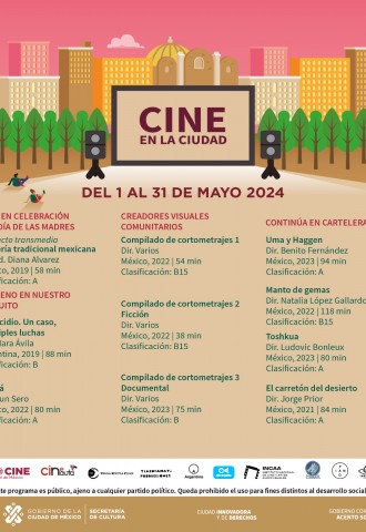 Cartelera CINE EN LA CIUDAD:  Del 1 al 31 de mayo 2024